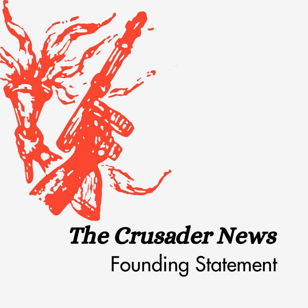 The Crusader Founding Statement
